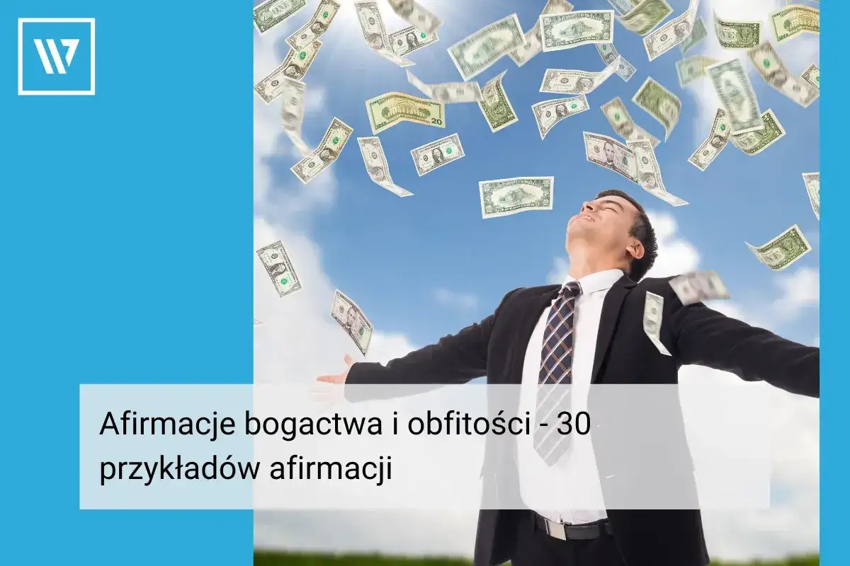 Mężczyzna w garniturze cieszy się deszczem banknotów. To wizualizacja afirmacji pieniędzy i bogactwa.